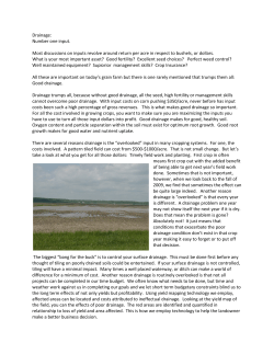 Drainage: Number one input. Most discussions on inputs revolve