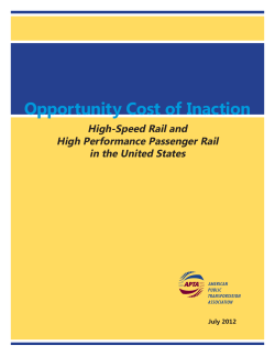Opportunity Cost of Inaction - American Public Transportation