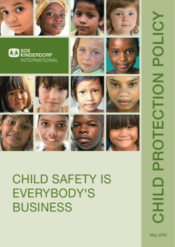 Child ProteCtion PoliCy - SOS Children`s Villages International