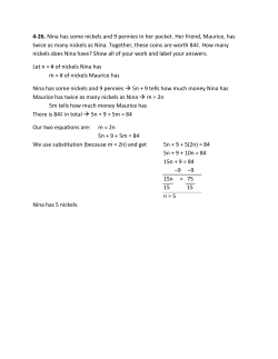 4-26. Nina has some nickels and 9 pennies in her