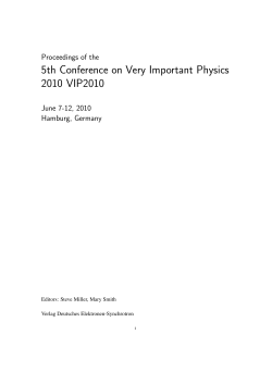 5th Conference on Very Important Physics 2010 VIP2010