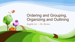 Ordering and Grouping, Organizing and Outlining