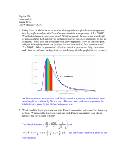 Physics 220 Homework #1 Spring 2016 Due Wednesday 4/6/16 1