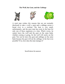 The Wolf, the Goat, and the Cabbage A rural man wishes (for