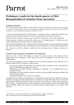 Preliminary results for the fourth quarter of 2016 Reorganization of