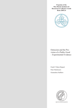 Ostracism and the Pro- vision of a Public Good &ndash; Experimental