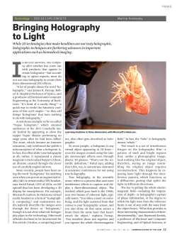 Bringing Holography to Light