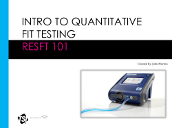 INTRO TO QUANTITATIVE FIT TESTING RESFT 101