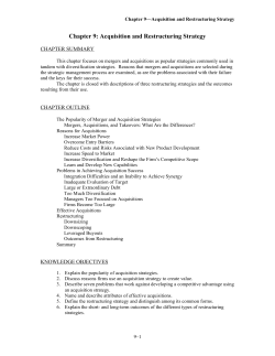 Chapter 9: Acquisition and Restructuring Strategy