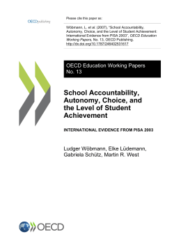 School Accountability, Autonomy, Choice, and the Level of Student