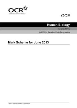 Mark scheme - Unit F225 - Genetics, control and ageing - June