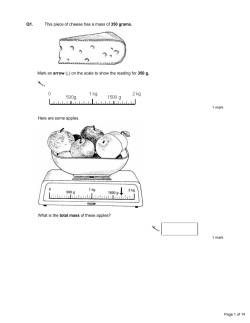 Q1. This piece of cheese has a mass of 350 grams. Mark an arrow