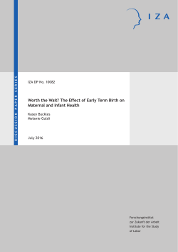 Worth the Wait? The Effect of Early Term Birth on Maternal and Infant