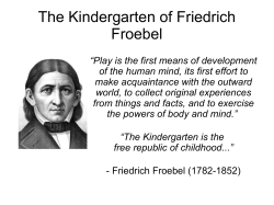 The Kindergarten of Friedrich Froebel