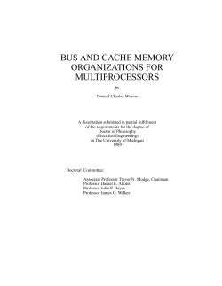 bus and cache memory organizations for multiprocessors