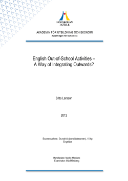 English Out-of-School Activities &ndash; A Way of Integrating