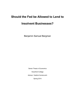 Should the Fed be Allowed to Lend to Insolvent Businesses?