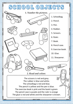 1. Number the pictures. 2. Read and colour. 1. Schoolbag. 2. Pencil