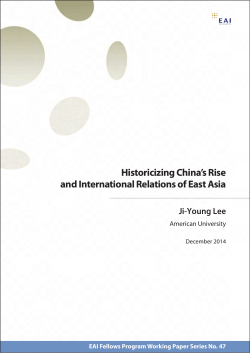 Historicizing China`s Rise and International Relations of East Asia Ji