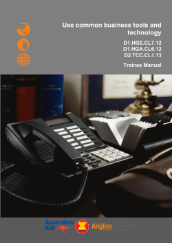 Use common business tools and technology