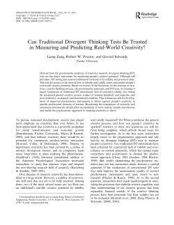 Can Traditional Divergent Thinking Tests Be Trusted in Measuring
