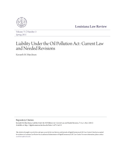 Liability Under the Oil Pollution Act: Current Law and Needed