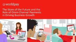 The Store of the Future and the Role of Omni-Channel