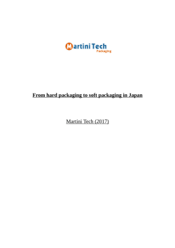 From hard packaging to soft packaging in Japan Martini Tech (2017)