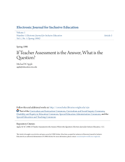 If Teacher Assessment is the Answer, What is the