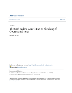 The Utah Federal Court`s Ban on Sketching of Courtroom Scenes