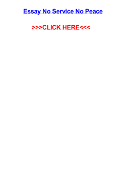 Essay No Service No Peace >>>CLICK HERE - Hicters