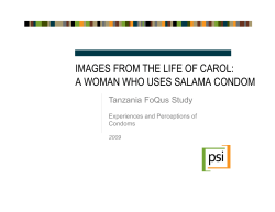 images from the life of carol: a woman who uses salama condom