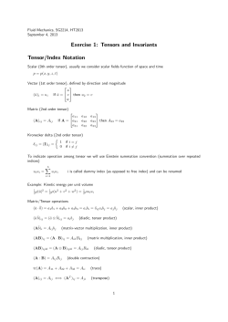 Exercise 1: Tensors and Invariants Tensor/Index Notation