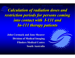 Calculation of Radiation Doses and Restriction Periods for Coming
