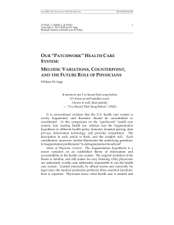 our &ldquo;patchwork&rdquo; health care system: melodic variations, counterpoint