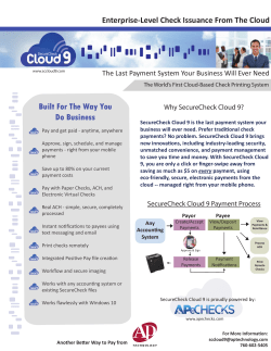 See the SecureCheck Cloud 9 Brochure The best