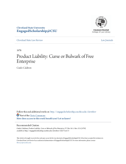 Product Liability: Curse or Bulwark of Free Enterprise