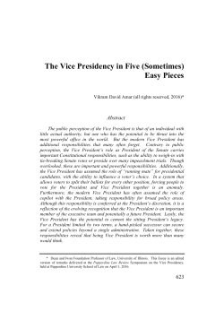 The Vice Presidency in Five (Sometimes) Easy Pieces