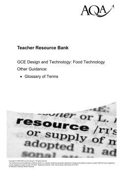 A-level Design and Technology: Food Technology Glossary