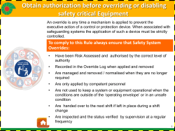 Obtain authorization before overriding or disabling safety critical