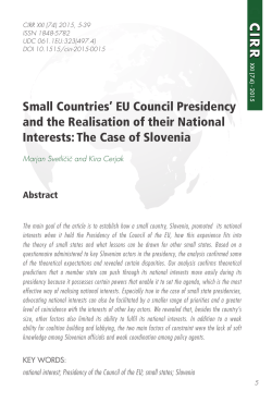 Small Countries` EU Council Presidency and the Realisation of their
