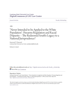 "Never Intended to be Applied to the White Population": Firearms