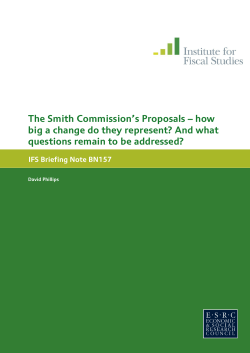 The Smith Commission`s Proposals &ndash; how big a change do they