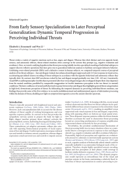 From Early Sensory Specialization to Later Perceptual