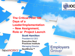 The Critical First 100 Days of a Leader/Implementation New