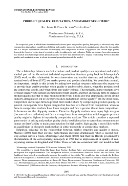 PRODUCT QUALITY, REPUTATION, AND MARKET STRUCTURE