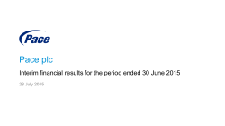 Pace Interim Results Presentation 2015