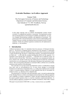 Evolvable Machines: An EvoDevo Approach Gunnar Tufte 1