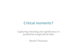 Critical Moments? Capturing meaning and