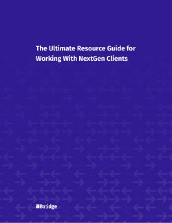 The Ultimate Resource Guide for Working With NextGen Clients
